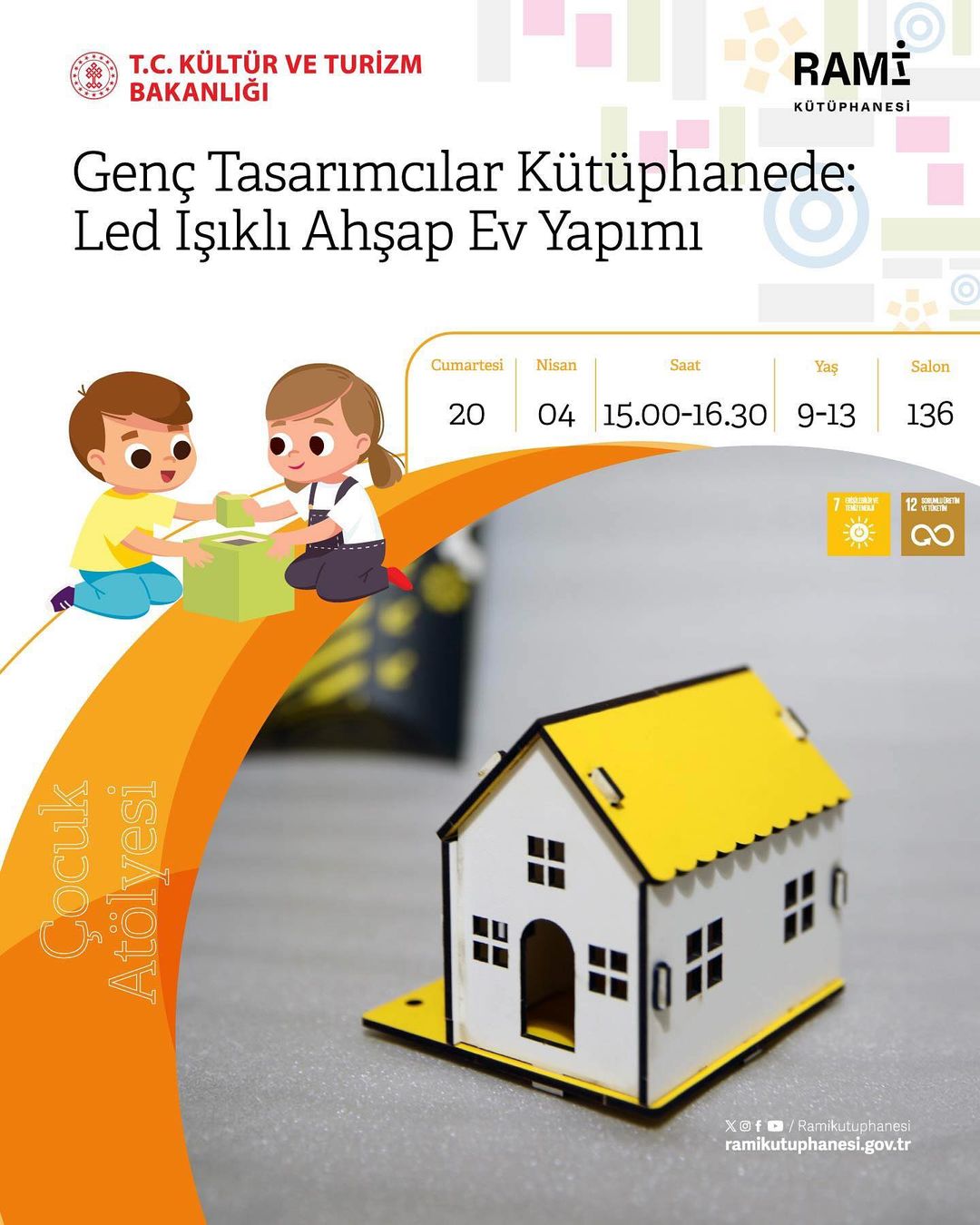 Rami Kütüphanesi - Genç Tasarımcılar Kütüphanede: Led Işıklı Ahşap Ev Yapımı Çocuk Atölyesi