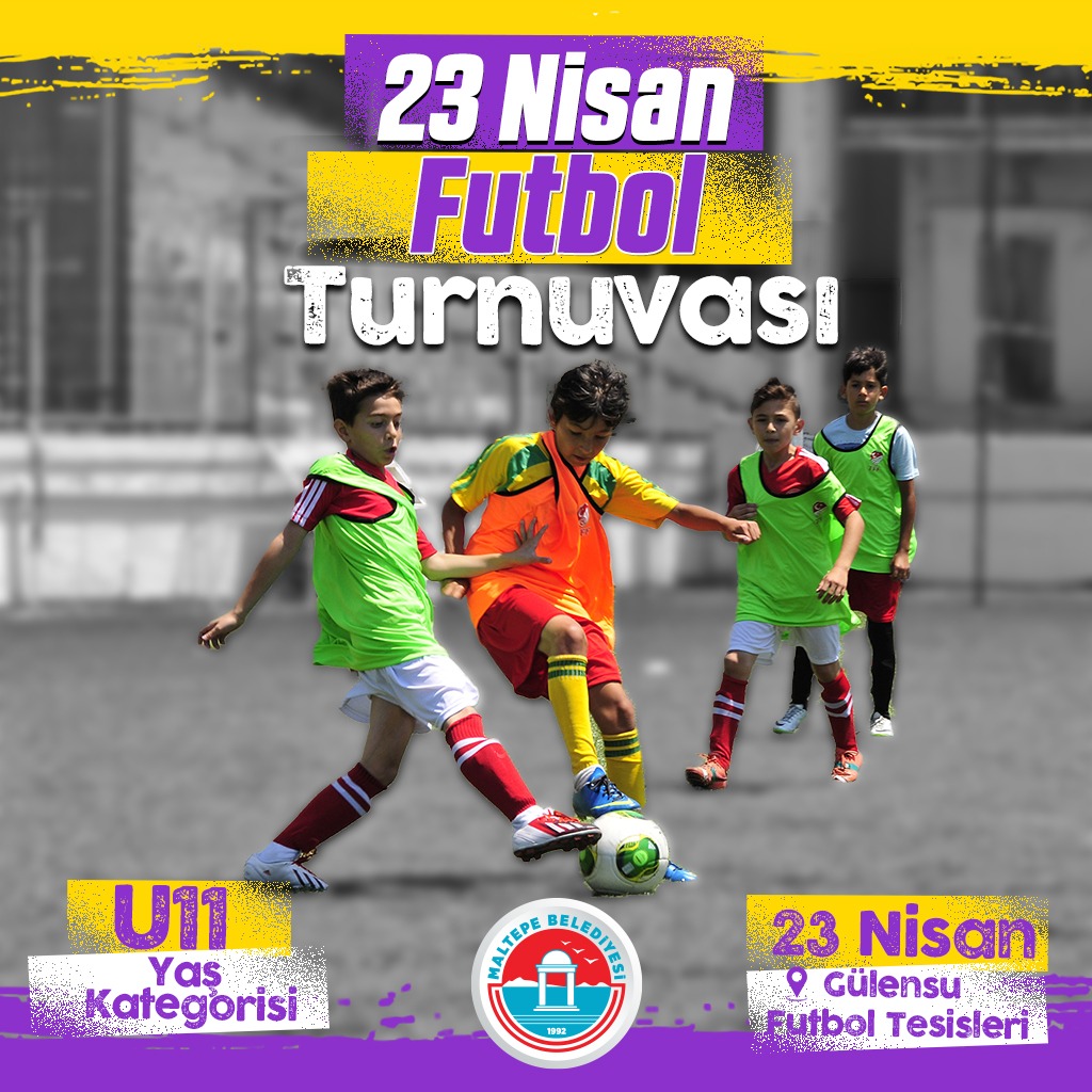 Maltepe Belediyesi - 23 Nisan Futbol Turnuvası