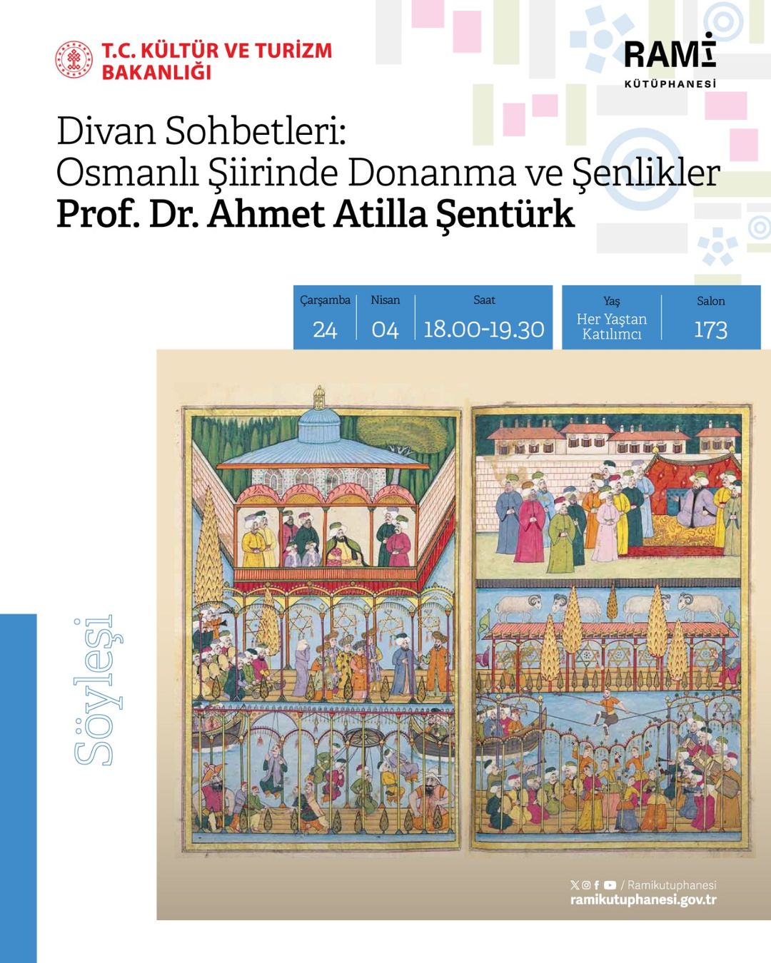 Rami Kütüphanesi - Divan Sohbetleri: Osmanlı Şiirinde Donanma ve Şenlikler Söyleşisi: Prof. Dr. Ahmet Atilla Şentürk 