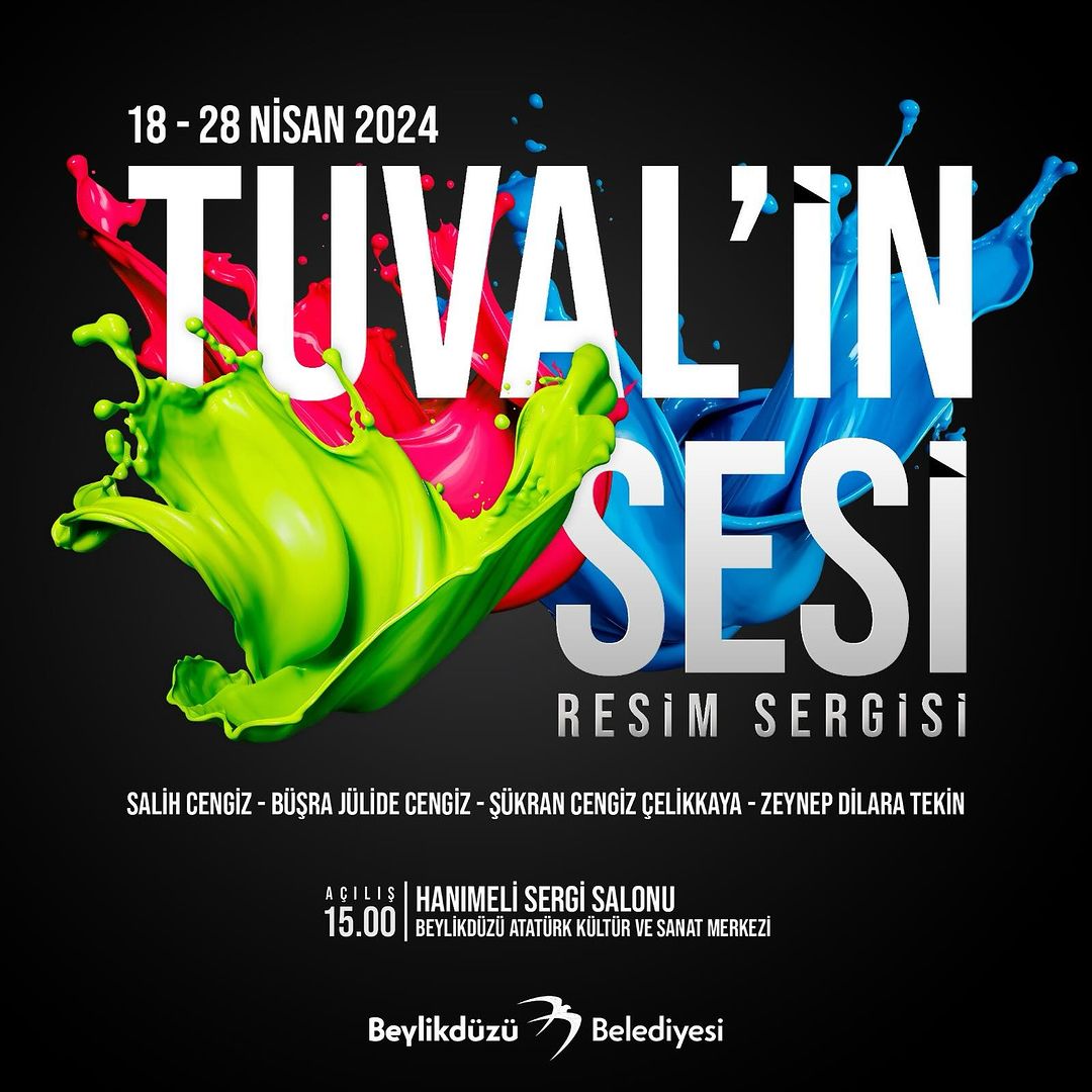 Beylikdüzü Kültür Sanat - "Tuvalin Sesi" Resim Sergisi