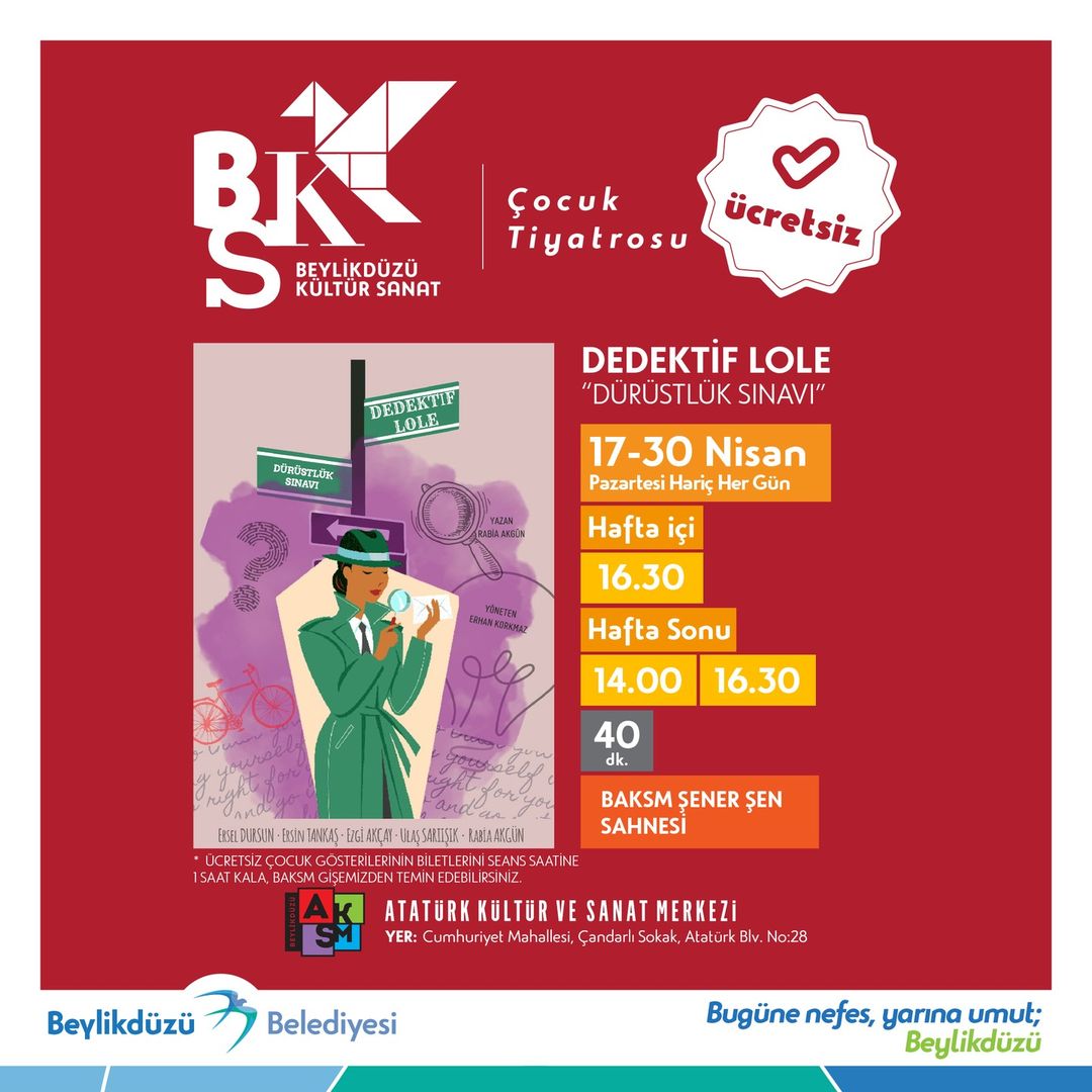 Beylikdüzü Kültür Sanat - "Dedektif Lole: Dürüstlük Sınavı" Çocuk Tiyatrosu