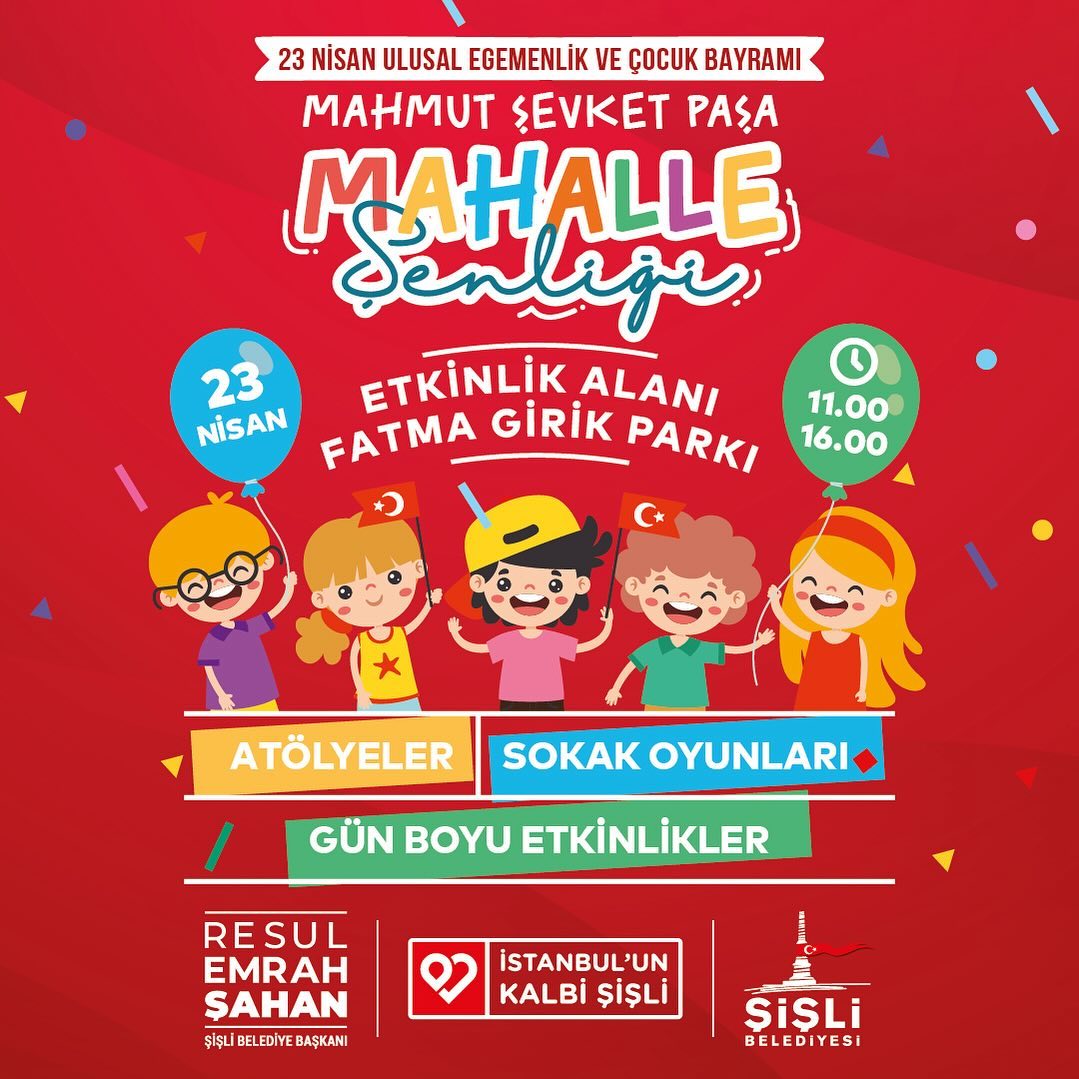 Gazi Mustafa Kemal Atatürk’ün çocuklarımıza armağanı 23 Nisan Ulusal Egemenlik ve Çocuk Bayramımızı Mahmut Şevket Paşa Mahallemizde de dopdolu bir programla kutluyoruz