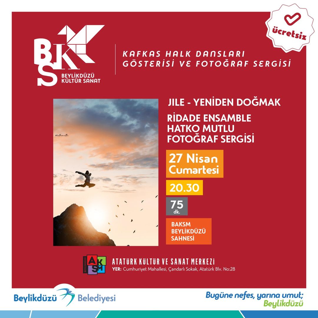 Beylikdüzü Kültür Sanat - Kafkas Halk Dansları Gösterisi ve Fotoğraf Sergisi