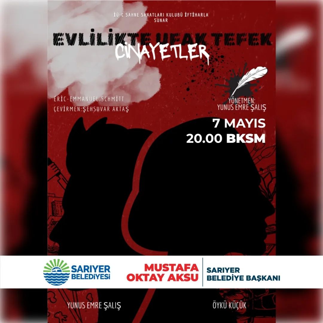 Sarıyer Kültür Sanat - "Evlilikte Ufak Tefek Cinayetler" Tiyatrosu