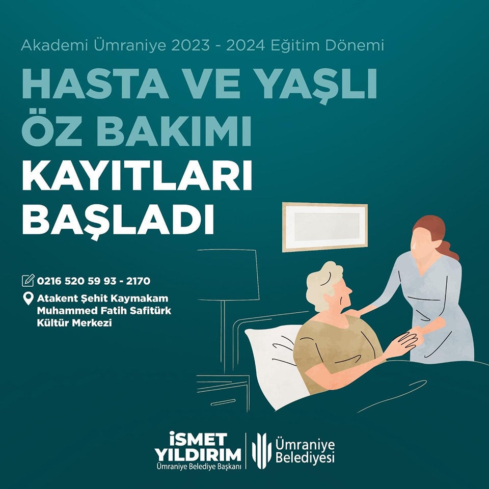 #AkademiÜmraniye 2023-2024 Eğitim Dönemi "Hasta ve Yaşlı Öz Bakımı" kayıtları başladı.