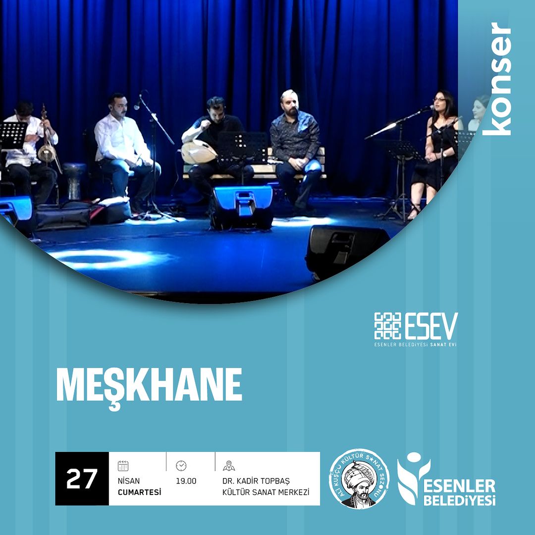Esenler Belediyesi - Meşkhane Konser