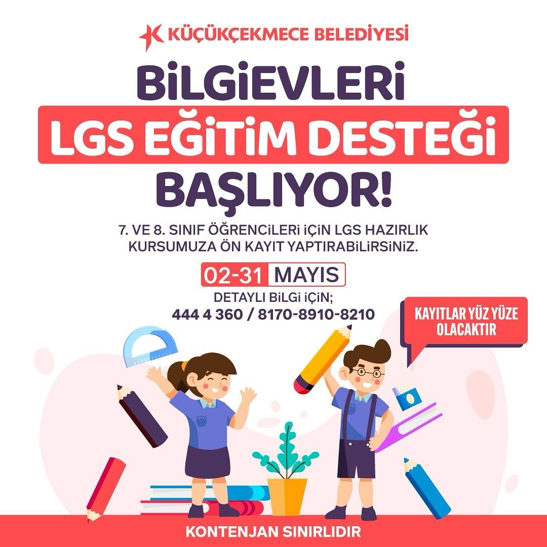Küçükçekmece Belediyesi - 2024-2025 Eğitim Öğretim Yılı LGS Hazırlık Kursu Ön Kayıtları
