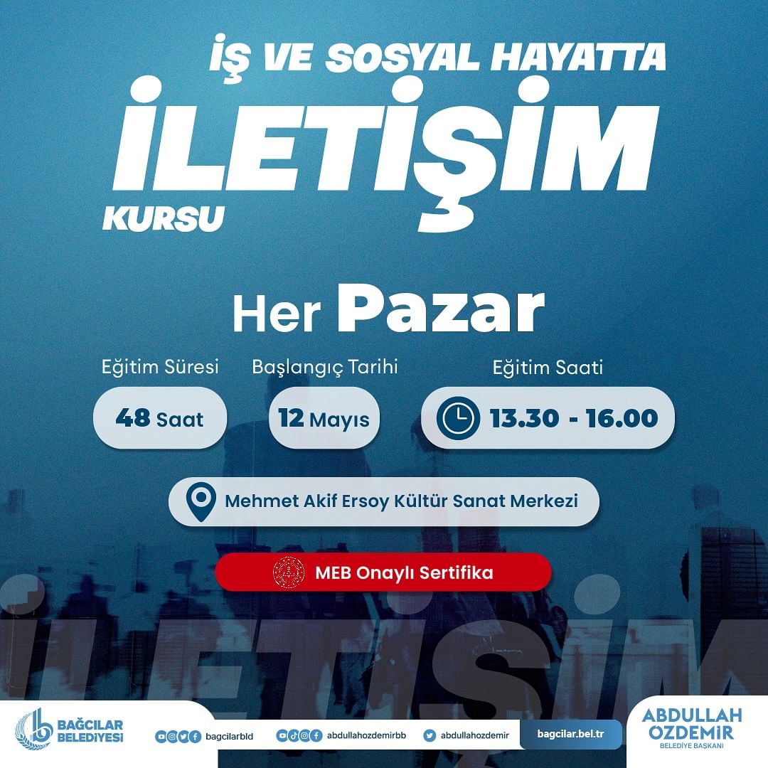 Bağcılar Belediyesi - İş ve Sosyal Hayatta İletişim Kursu