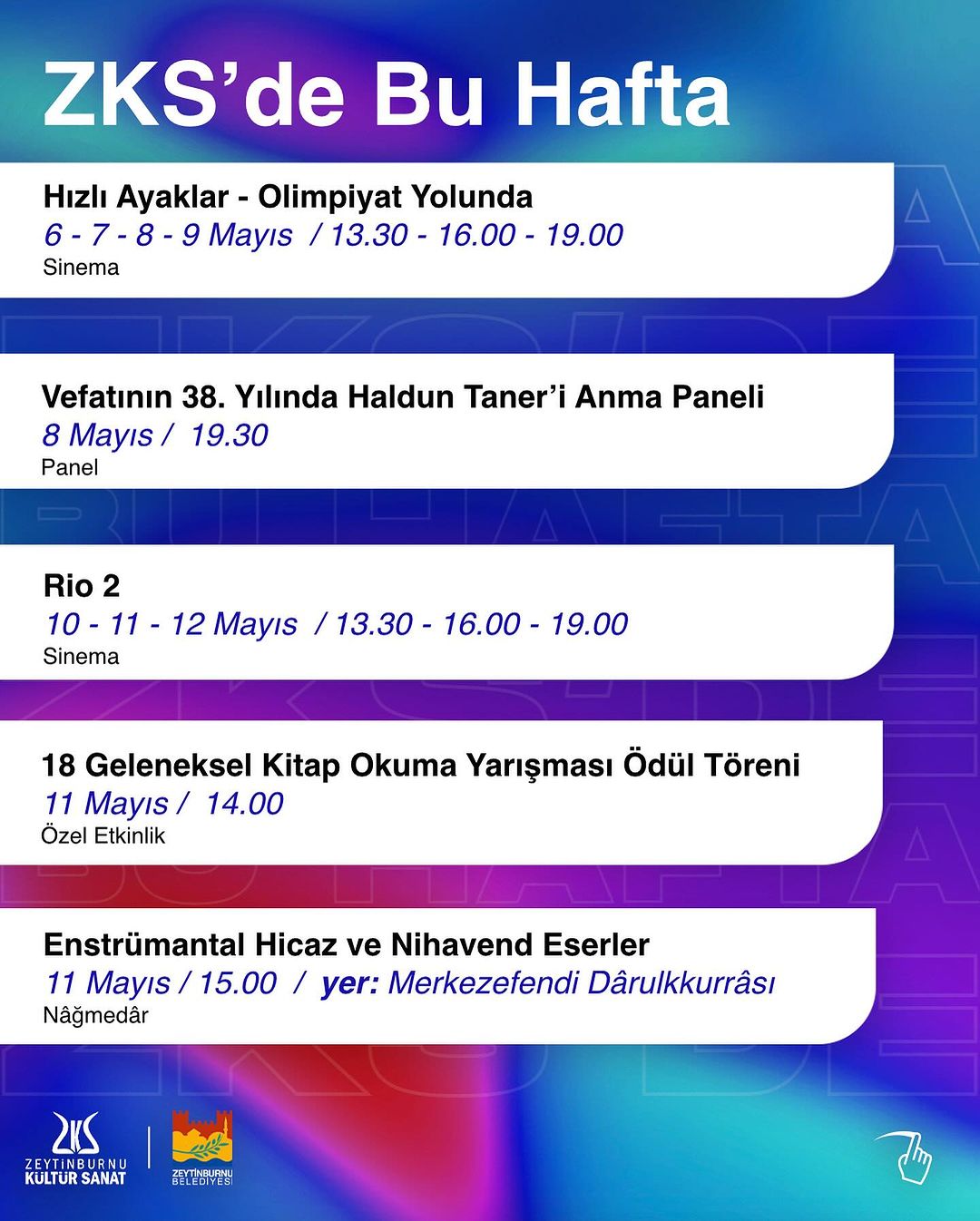 Zeytinburnu Kültür Sanat’ta dolu dolu zaman geçireceğiniz keyifli bir hafta sizi bekliyor.
