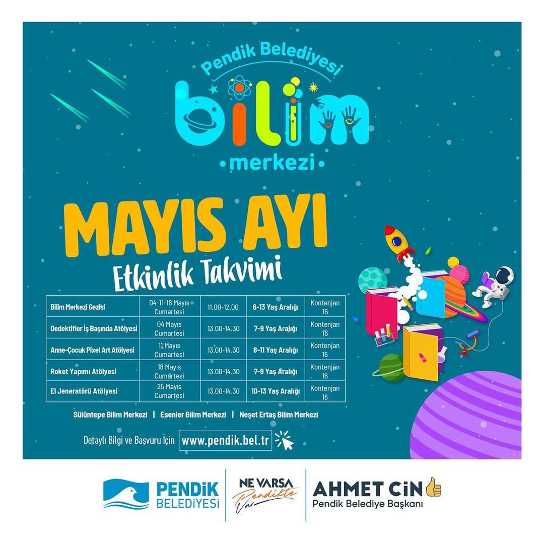 Pendik Kültür Sanat - Bilim Merkezi Mayıs Ayı Etkinlik Takvimi
