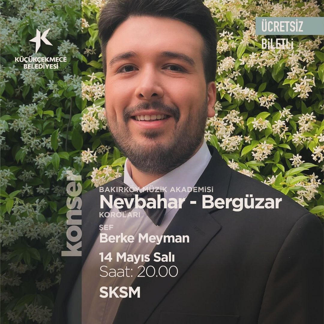 Küçükçekmece Belediyesi - Nevbahar - Bergüzar Koroları Konseri