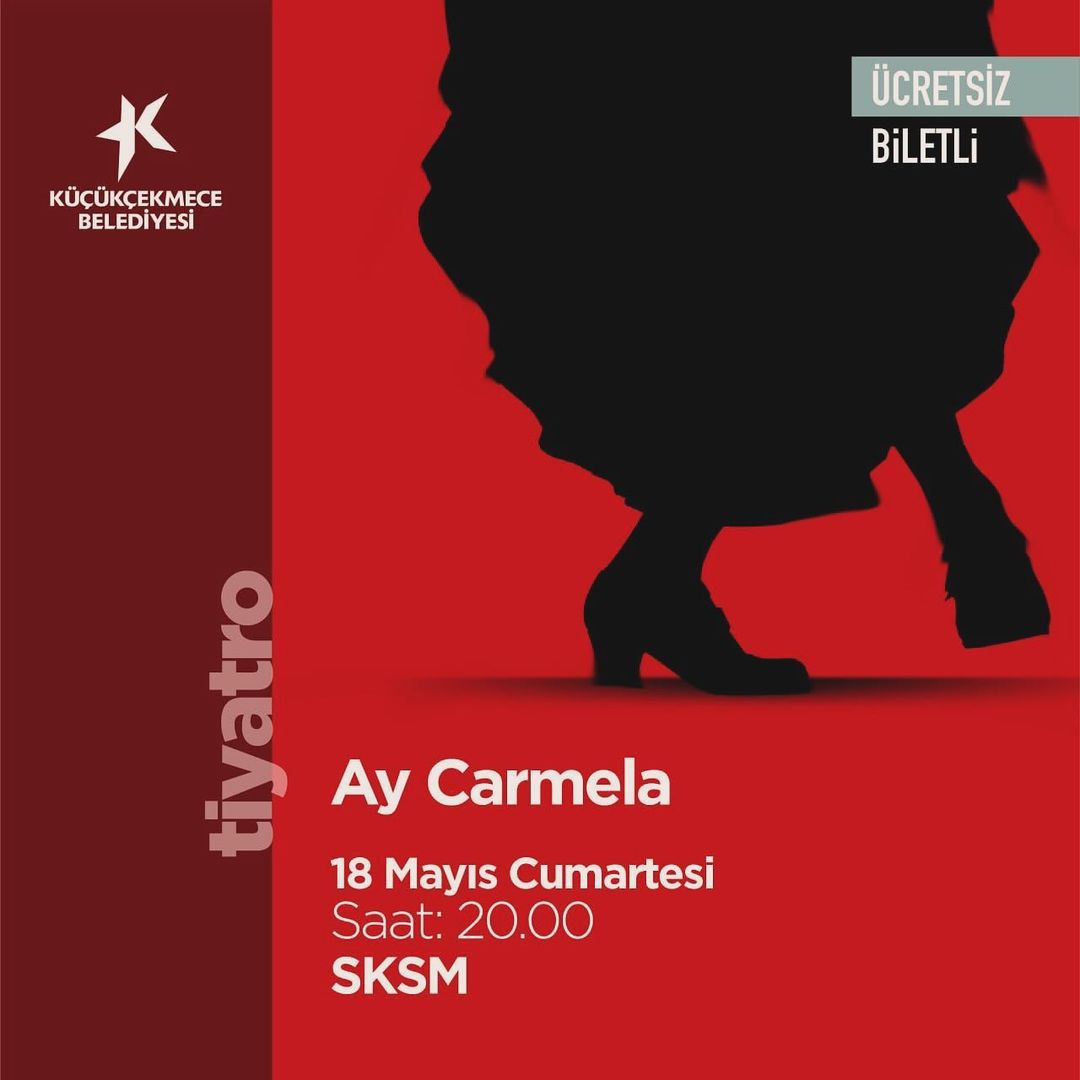 Küçükçekmece Belediyesi - Ay Carmela Tiyatrosu