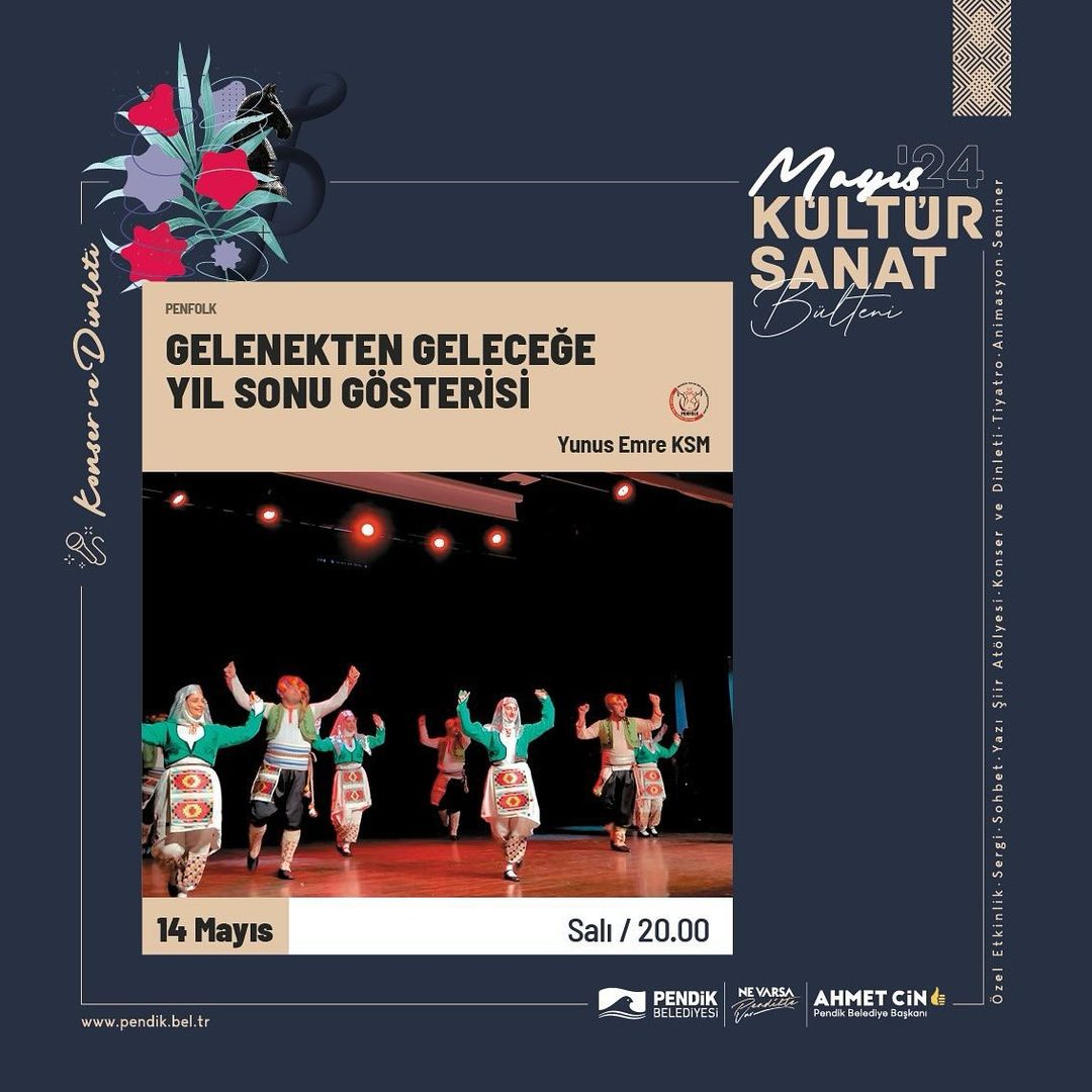 Pendik Kültür Sanat - Gelenekten Geleceğe Yıl Sonu Gösterisi
