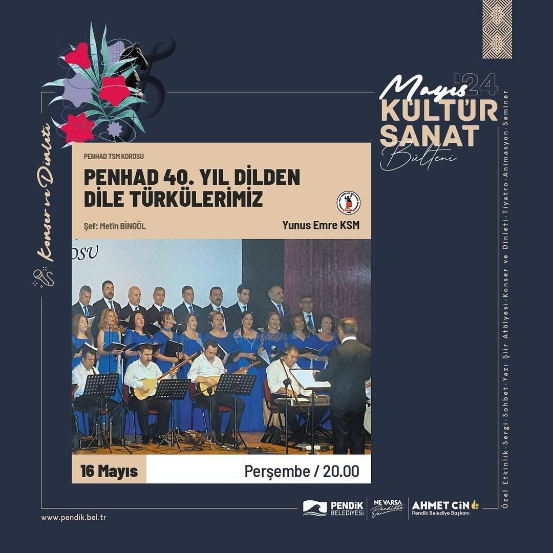 Pendik Kültür Sanat - Penhad 40.Yıl Dilden Dile Türkülerimiz Konseri