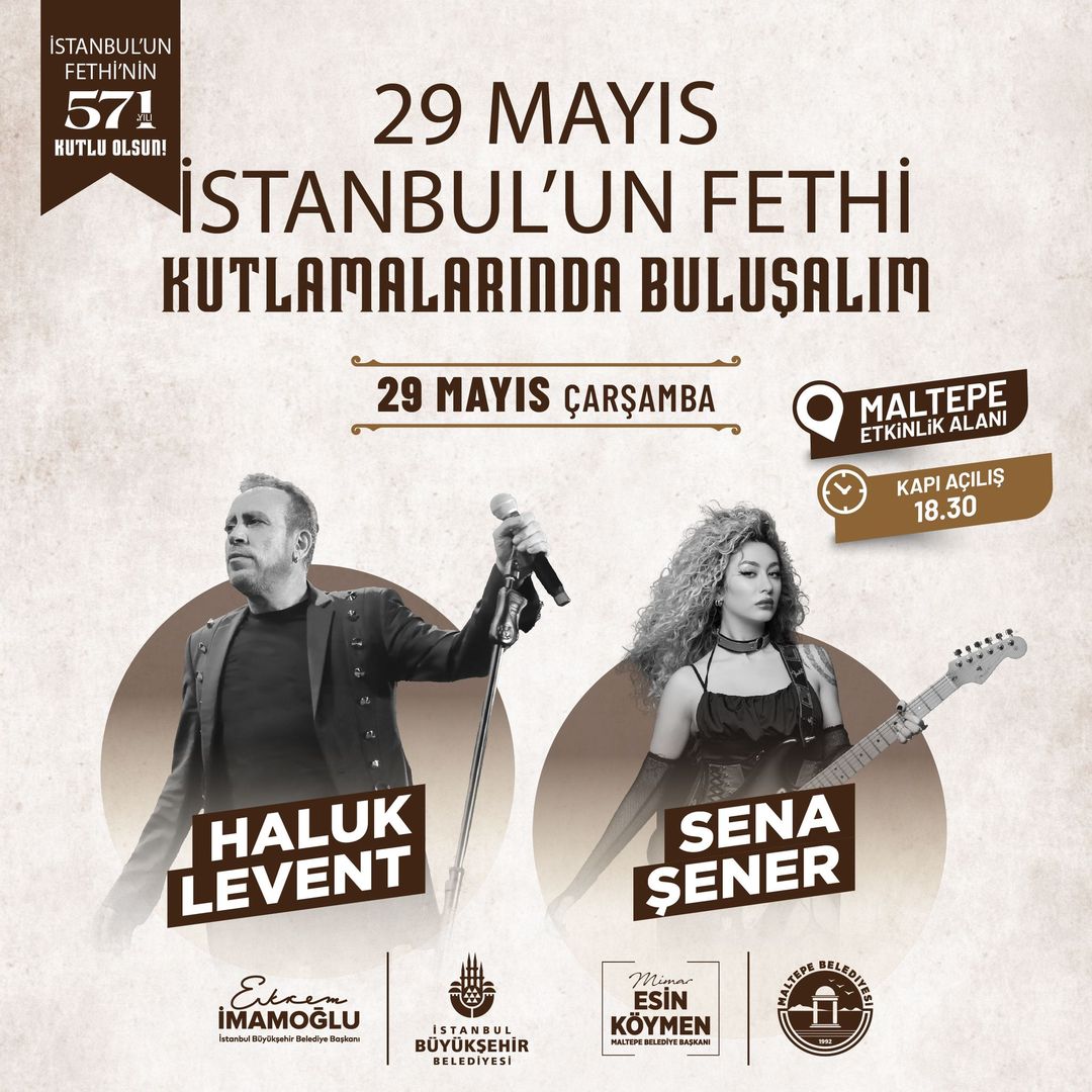 Maltepe Belediyesi - İstanbul'un Fethi Kutlamaları: Haluk Levent & Sena Şener