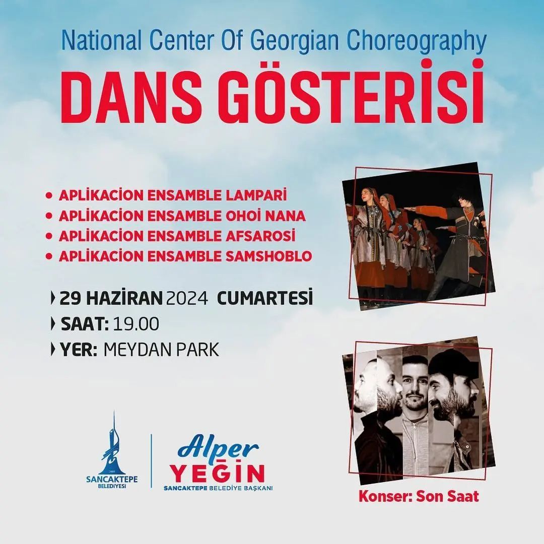 Sancaktepe Kültür Sanat - National Center Of Georgian Choreography Dans Gösterisi ve Son Saat Grubunun Konseri