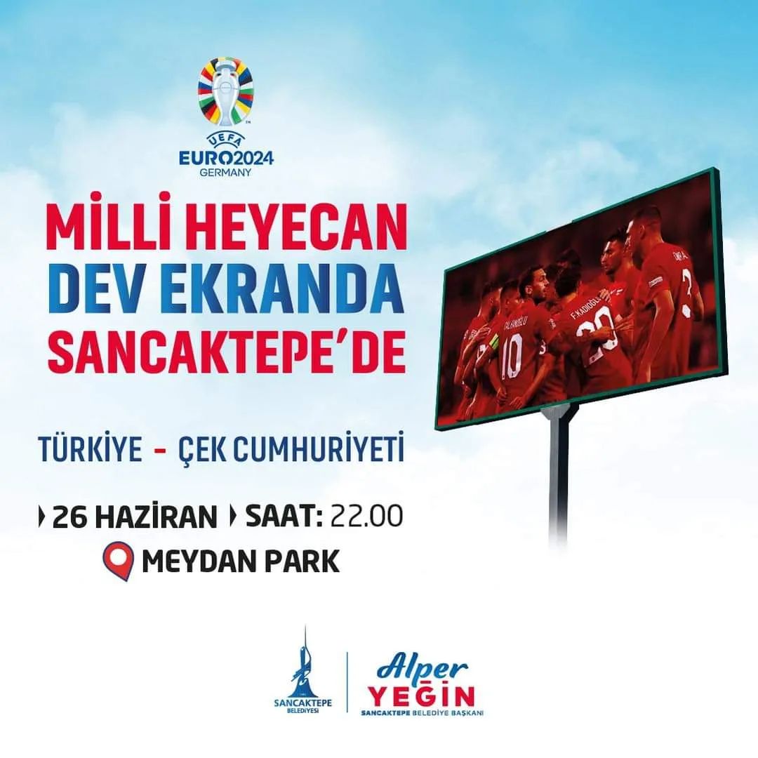 Sancaktepe Kültür Sanat - Avrupa Futbol Şampiyonası Türkiye - Çekya Maç Gösterimi