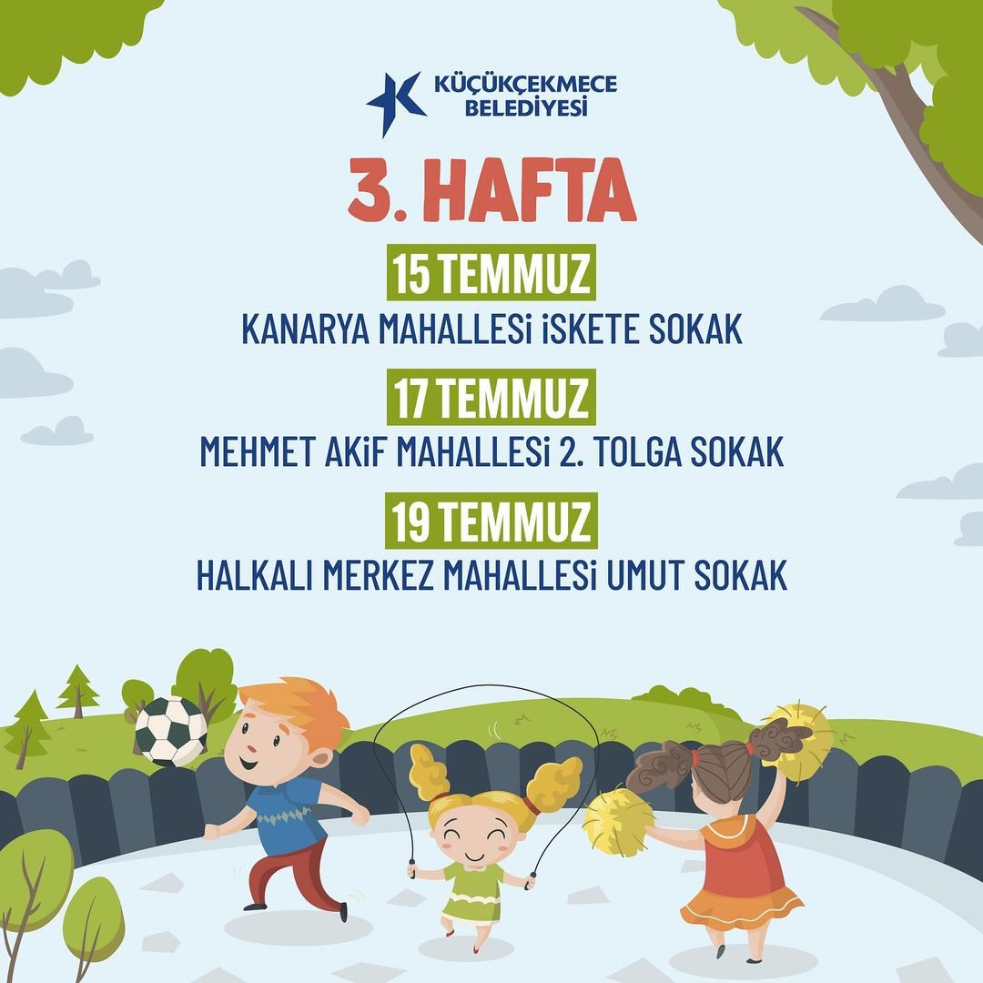 Küçükçekmece Belediyesi - “Sokakta Oyun Var” Etkinlikleri 