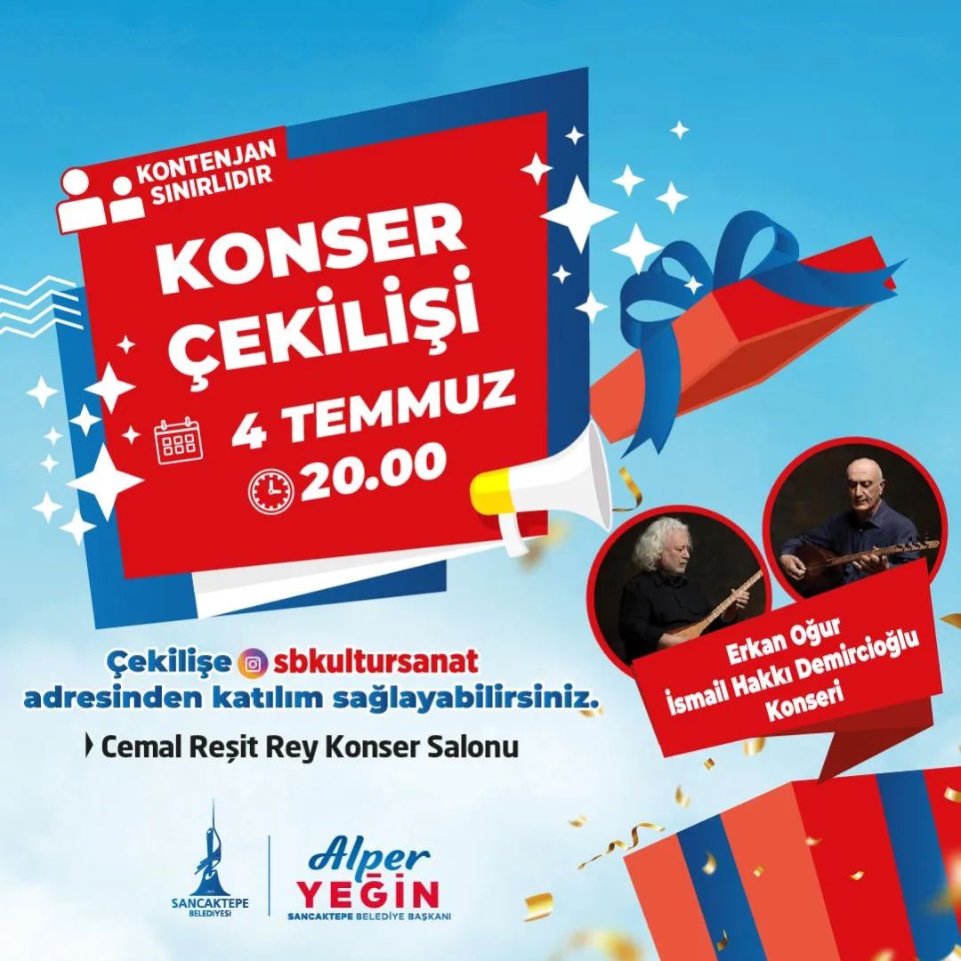 Sancaktepe Kültür Sanat - Erkan Oğur & İsmail Hakkı Demircioğlu Konseri Çekilişi