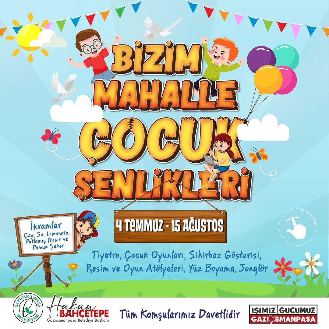 Gaziosmanpaşa Belediyesi - Bizim Mahalle Çocuk Şenlikleri