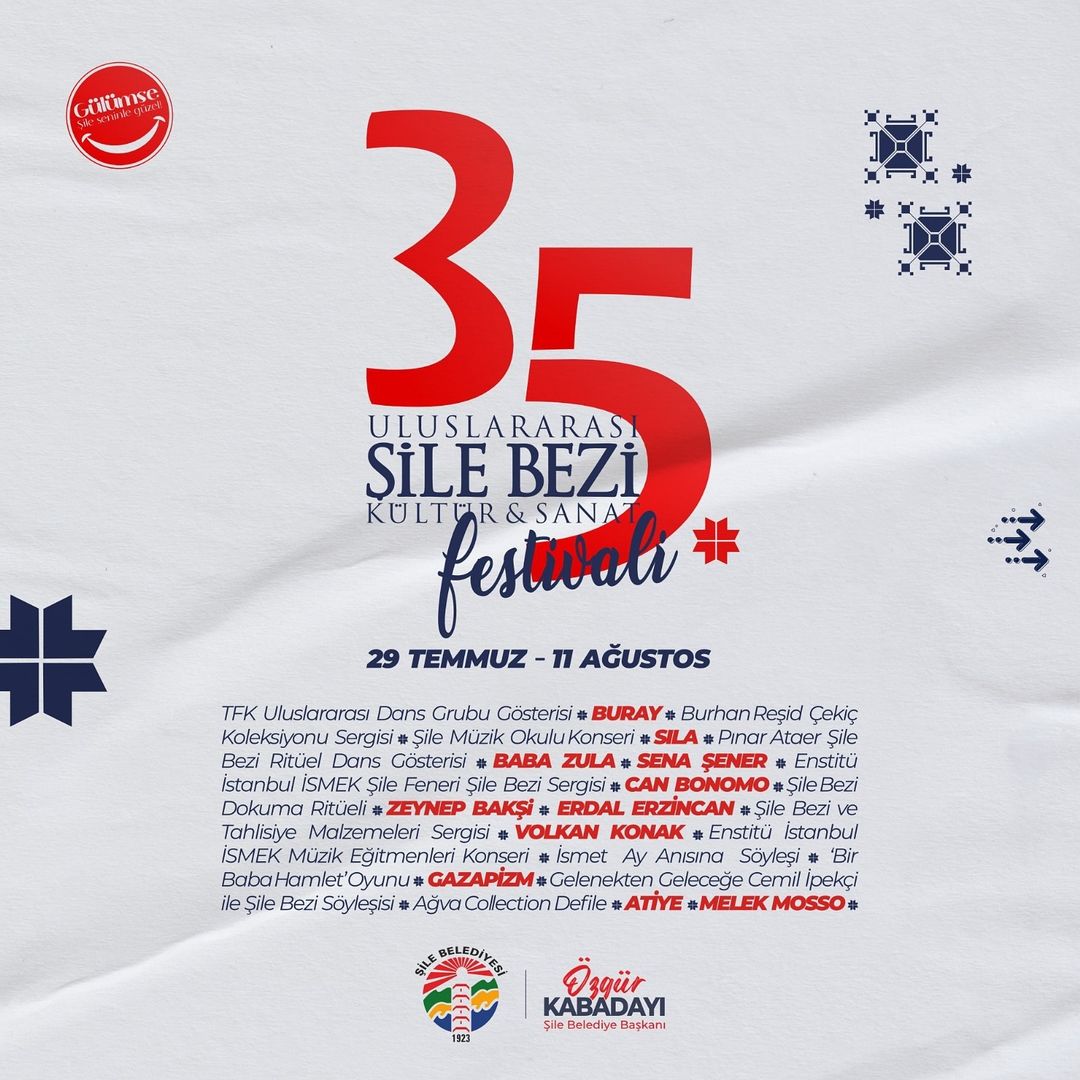 Şile Belediyesi - 35. Uluslararası Şile Bezi Kültür ve Sanat Festivali 