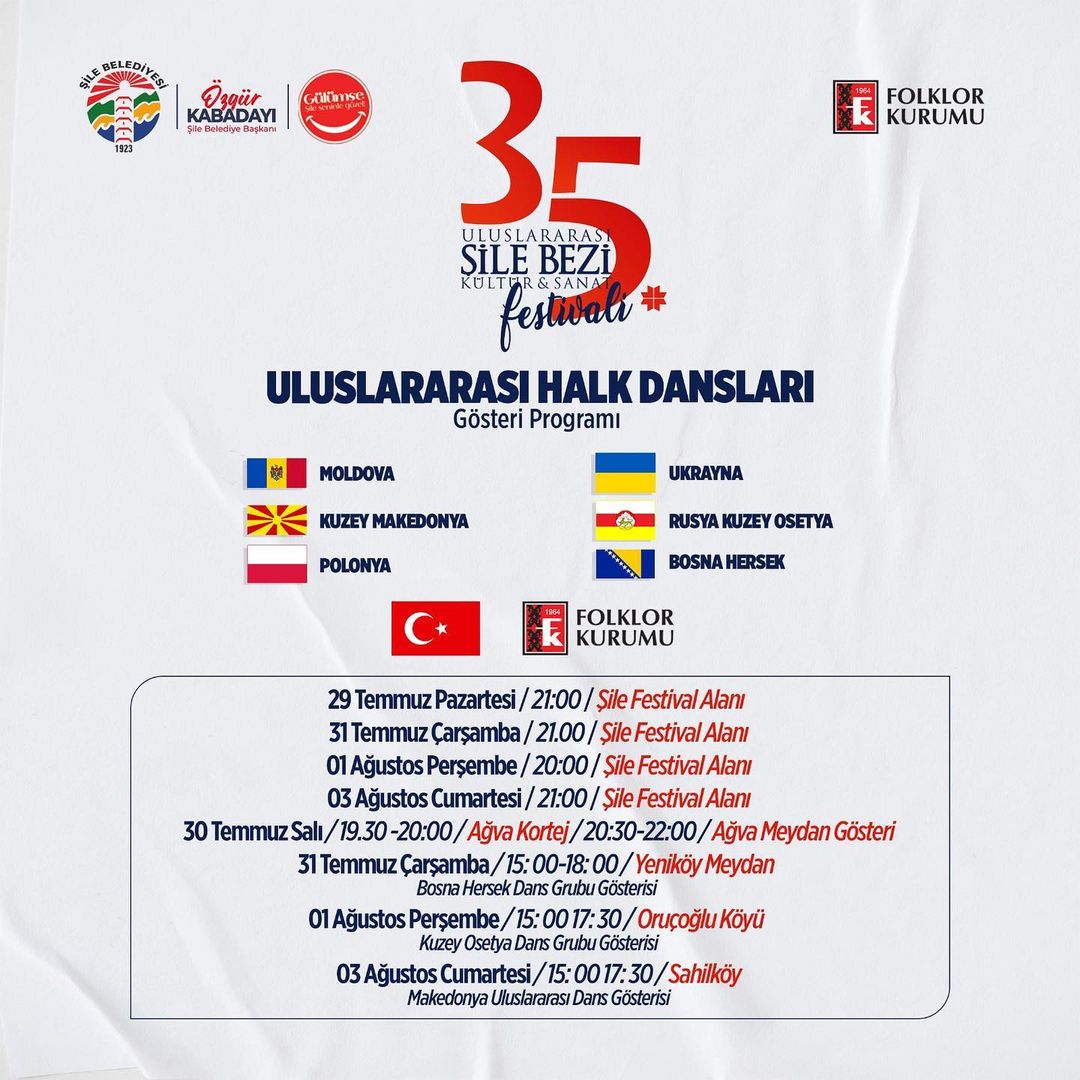 Şile Belediyesi - 35. Uluslararası Şile Bezi Kültür ve Sanat Festivali Uluslararası Halk Dansları Programı