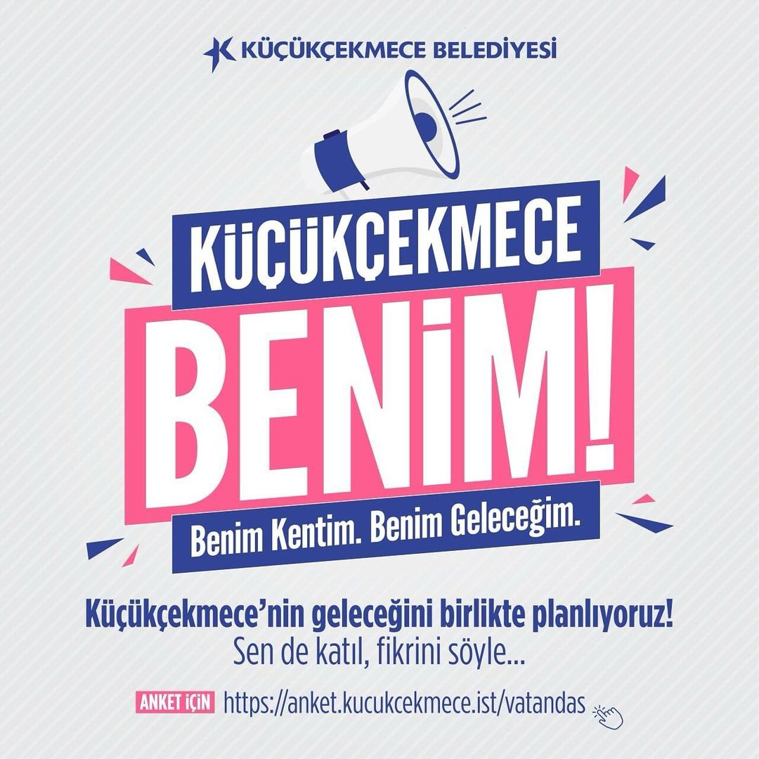 Küçükçekmece Belediyesi - Vatandaş Memnuniyeti Anketi Duyurusu
