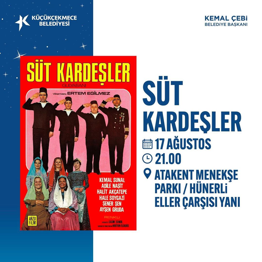 Küçükçekmece Belediyesi - Açık Hava Sinema Günleri: Süt Kardeşler