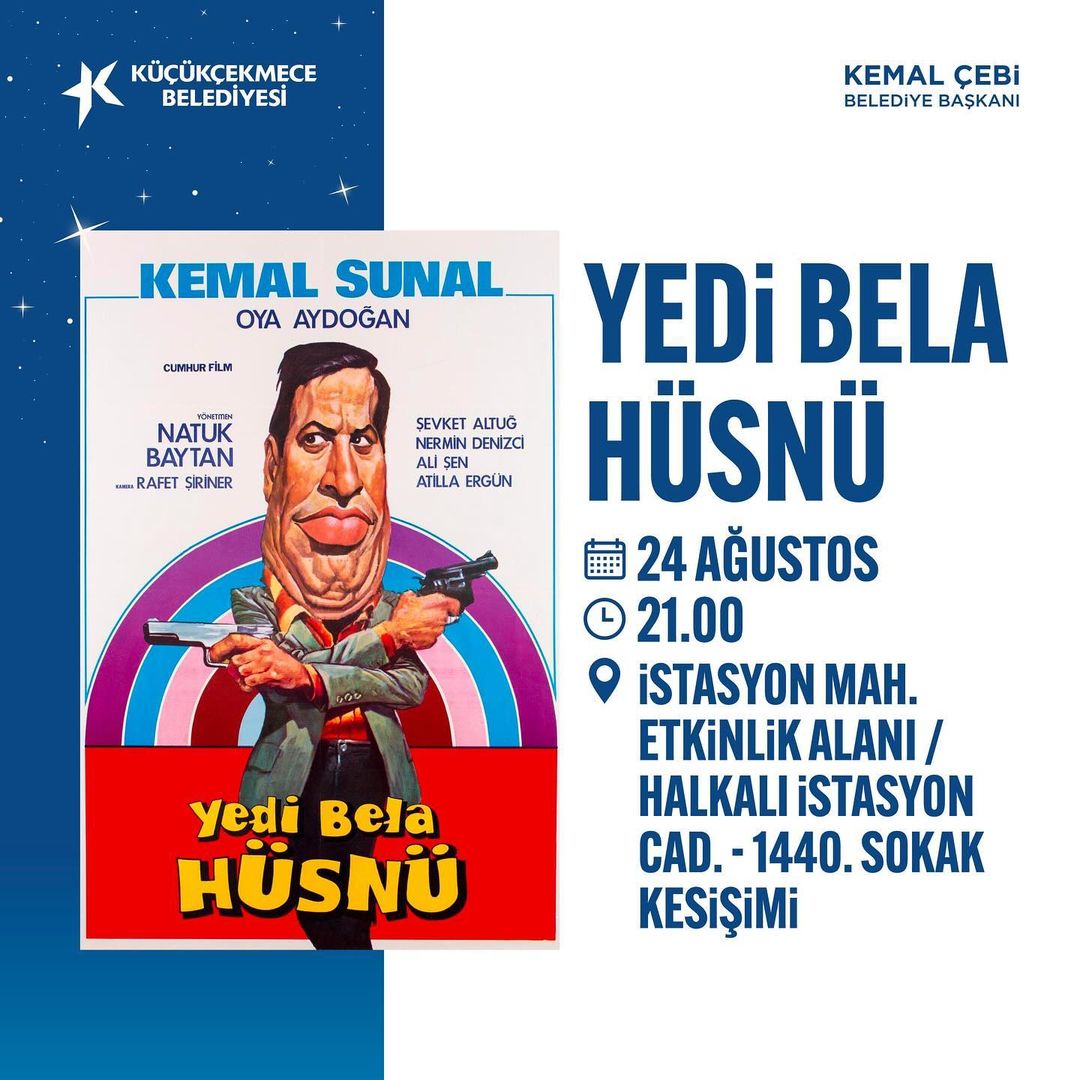 Küçükçekmece Belediyesi - Açık Hava Sinema Günleri: Yedi Bela Hüsnü 