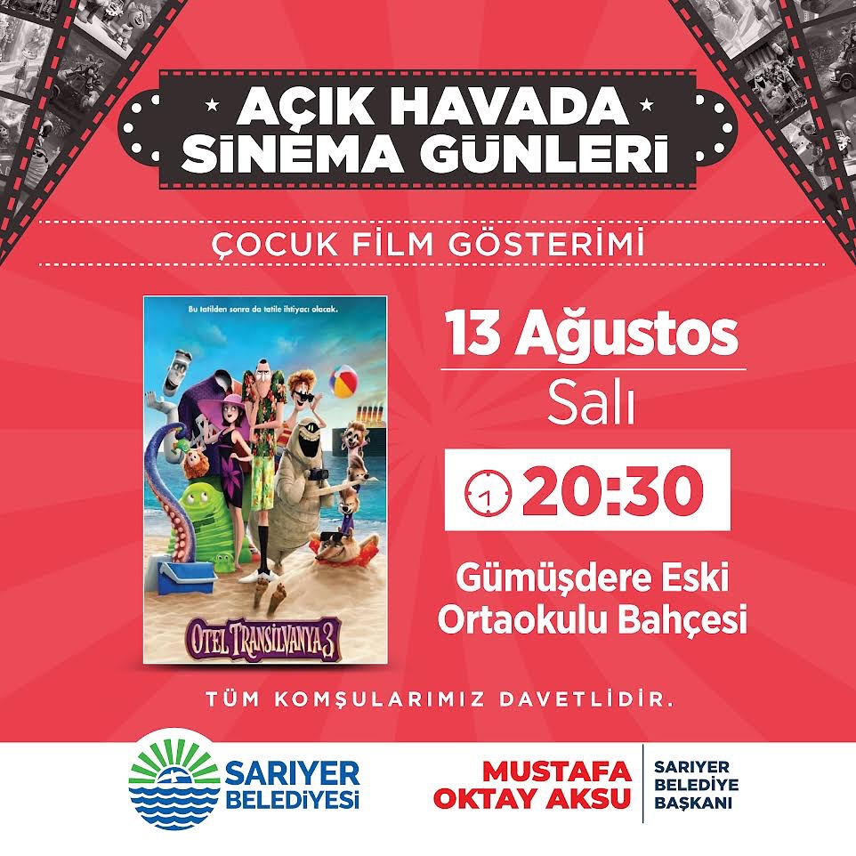 Sarıyer Kültür Sanat - Açık Havada Sinema Günleri: Otel Transilvanya 3