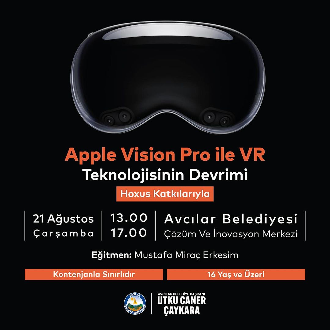 Avcılar Kültür Sanat - Apple Vision Pro ile VR Teknolojisinin Devrimi Etkinliği