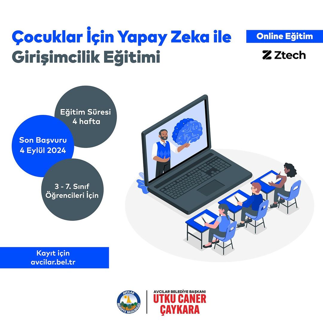 Avcılar Belediyesi - Çocuklar İçin Yapay Zeka ile Girişimcilik Eğitimi Başvuruları