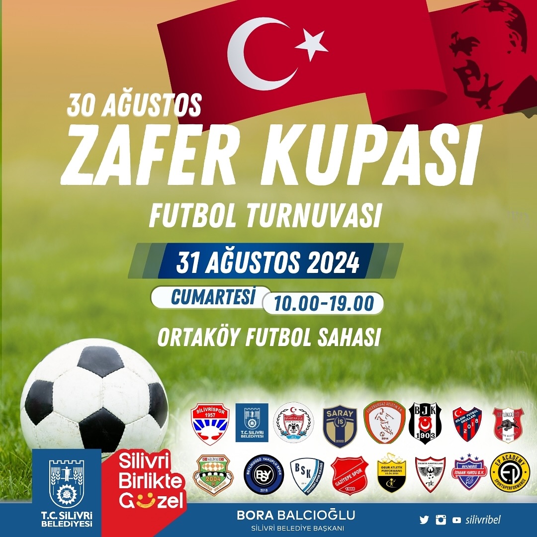 Silivri Belediyesi - Zafer Haftası Spor Turnuvaları: Futbol