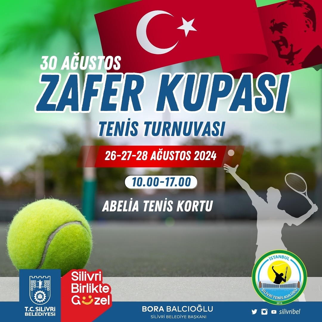 Silivri Belediyesi - Zafer Haftası Spor Turnuvaları: Tenis