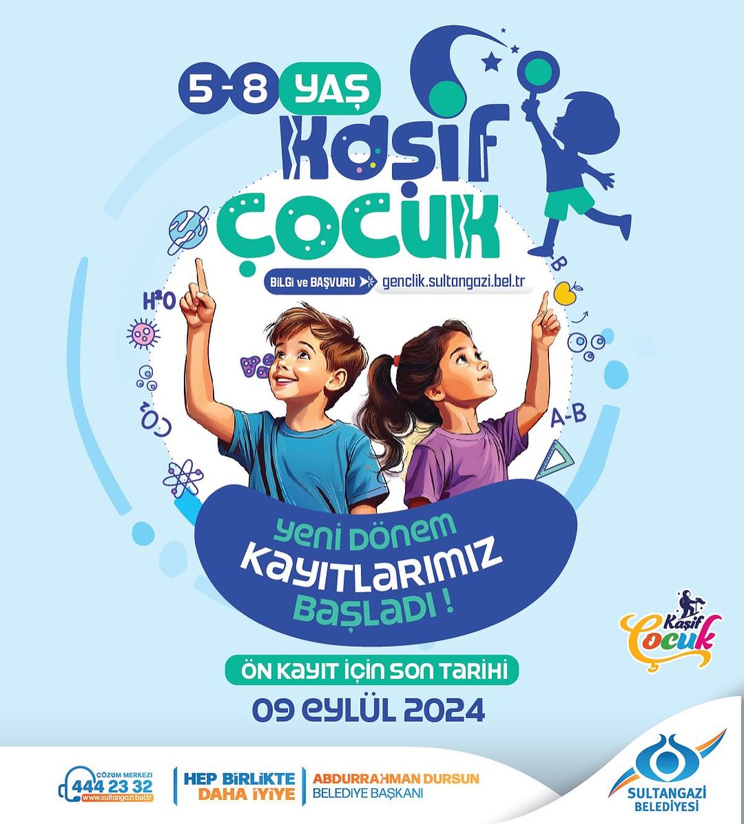 Sultangazi Belediyesi - Kaşif Çocuk Projesi Yeni Dönem Kayıtları
