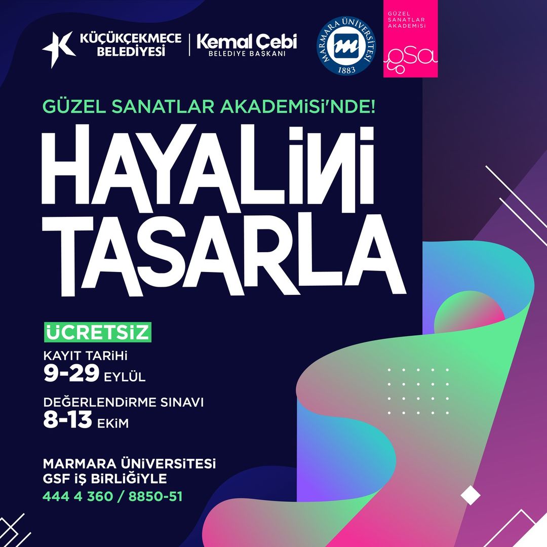 Küçükçekmece Belediyesi - Güzel Sanatlar Akademisi: Hayalini Tasarla