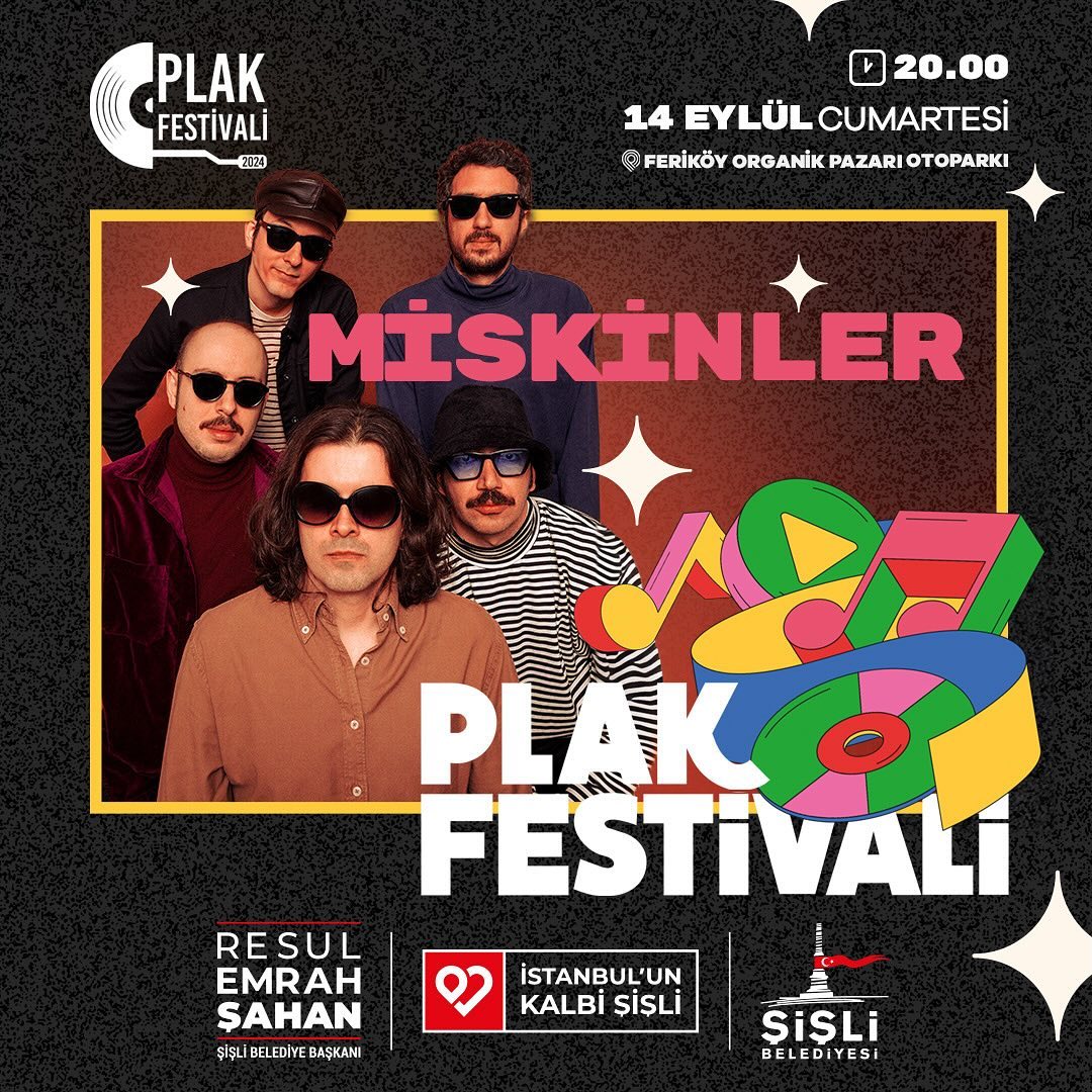 Şişli Belediyesi - Plak Festivali: Miskinler