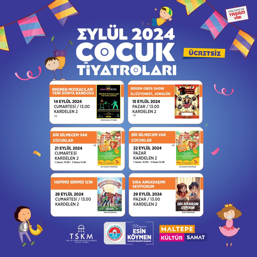 Maltepe Belediyesi - Eylül 2024 Çocuk Tiyatroları Programı