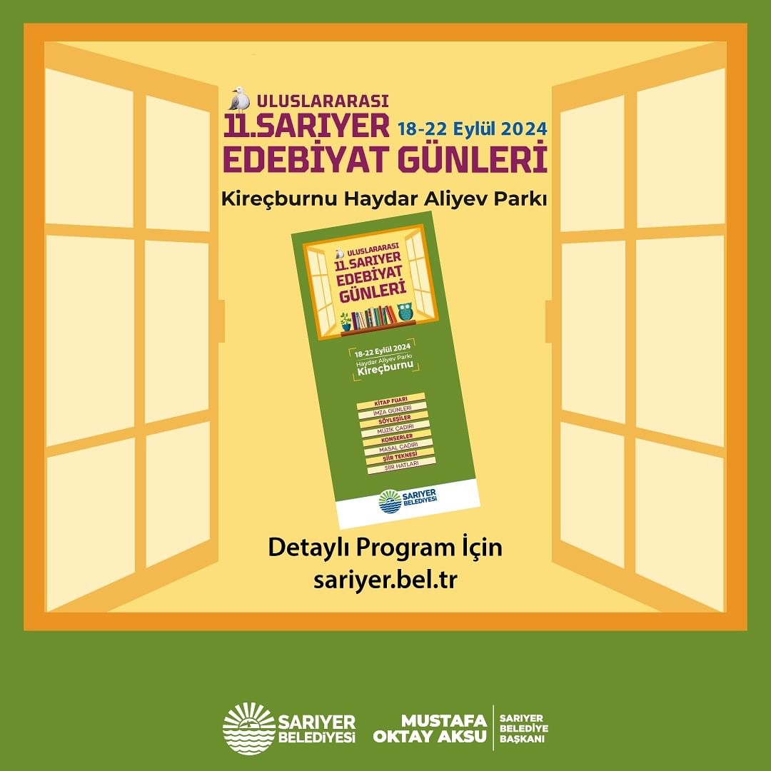 Sarıyer Kültür Sanat - Uluslararası 11. Sarıyer Edebiyat Günleri