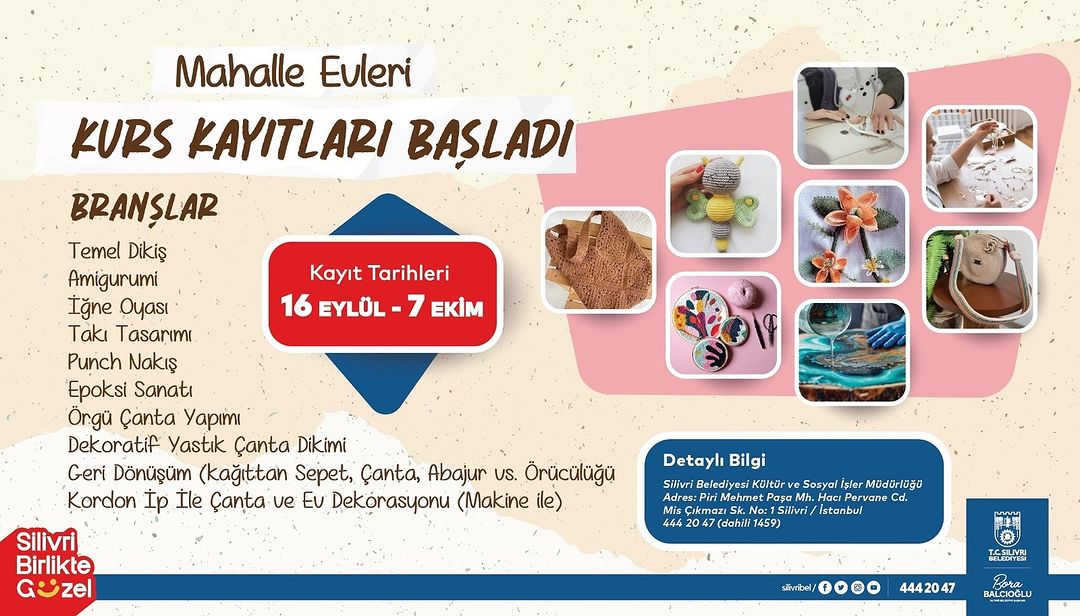 Silivri Belediyesi - Silivri Belediyesi Mahalle Evleri Kurs Kayıtları 