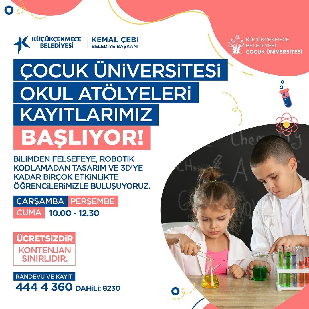 Küçükçekmece Belediyesi - Çocuk Üniversitesi Okul Atölyeleri