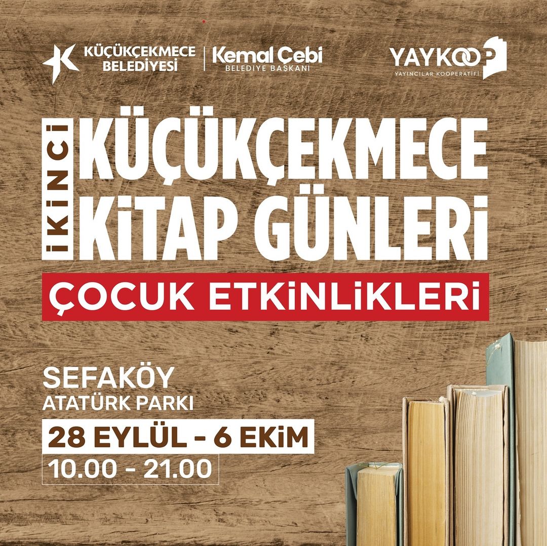 Küçükçekmece Belediyesi - İkinci Küçükçekmece Kitap Günleri Programı