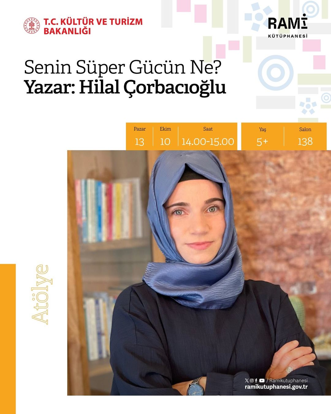 Rami Kütüphanesi - Senin Süper Gücün Ne? Atölyesi