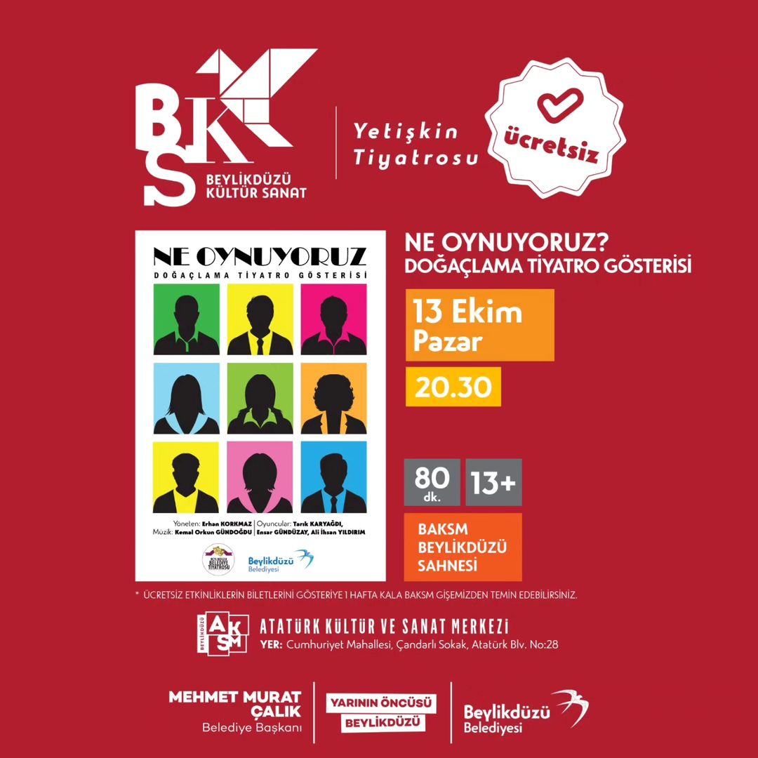 Beylikdüzü Kültür Sanat - Ne Oynuyoruz Yetişkin Tiyatrosu