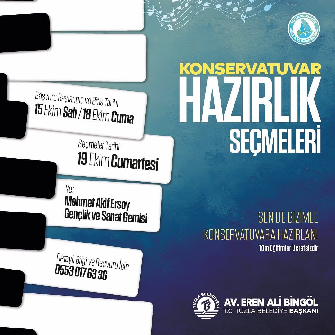Tuzla Kültür Sanat - Gençlik ve Sanat Merkezi Konservatuvar Hazırlık Seçmeleri