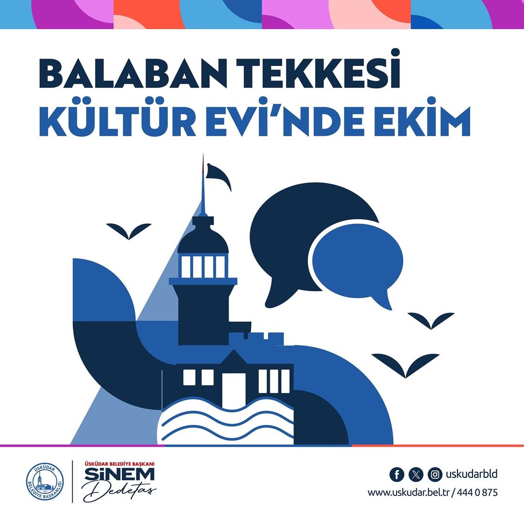Üsküdar Kültür Sanat - Balaban Tekkesi Kültür Evi'nde Ekim