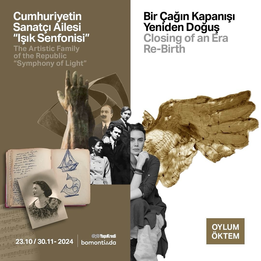 Yapı Kredi Bomontiada - “Cumhuriyetin Sanatçı Ailesi; Işık Senfonisi” Sergisi ve Oylum Öktem’in “Bir Çağın Kapanışı; Yeniden Doğuş” Adlı Kişisel Sergisi