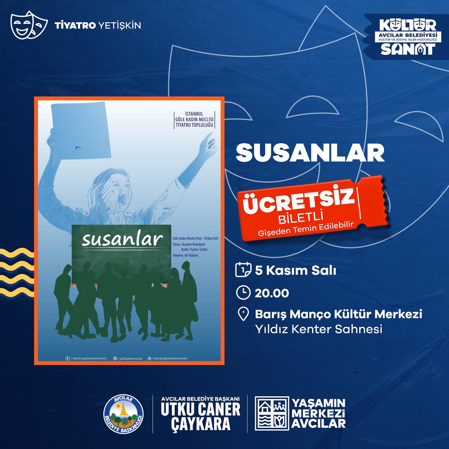 Avcılar Kültür Sanat - Susanlar Yetişkin Tiyatrosu
