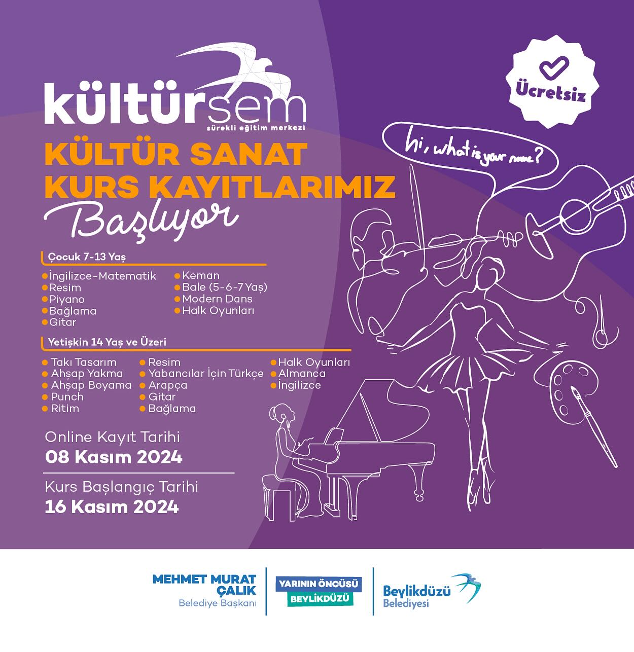Beylikdüzü Kültür Sanat - 2024-2025 Kültürsem Kültür Sanat Kursları