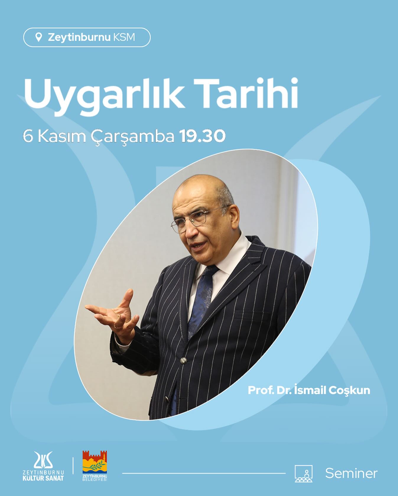 Zeytinburnu Belediyesi - "Uygarlık Tarihi" Semineri